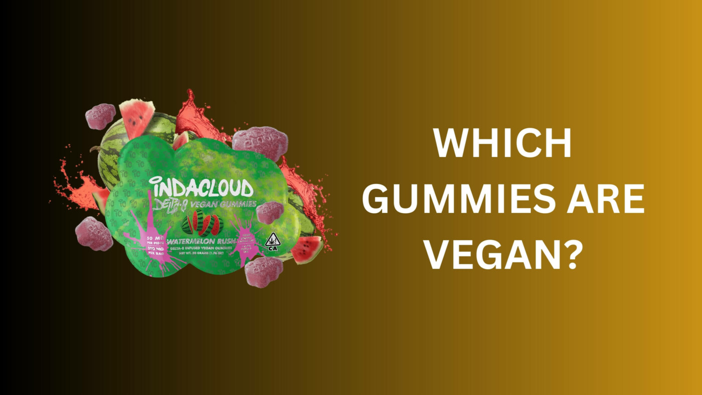 Which Gummies Are Vegan: Top Delta 8 Vegan Gummies Reviewed 3 Which Gummies Are Vegan